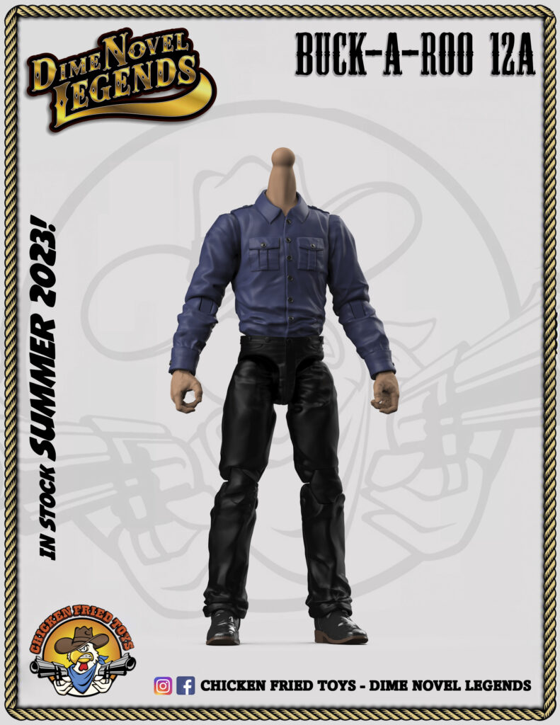 BuckARoo 12A Chicken Fried Toys Dime Novel Legends